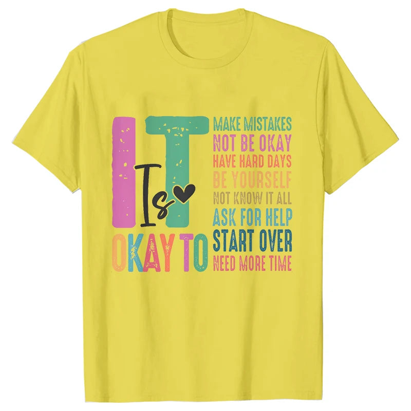 It's Okay To Make Some Mistakes T-shirt for Women Mental Health Shirt Motivational Y2k Tops Short Sleeve Tees Female Clothing