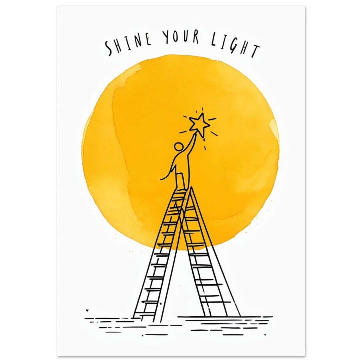 Shine Your Light Poster - Minimalist Inspirational Wall Art - Motivational Print for Home & Office Decor