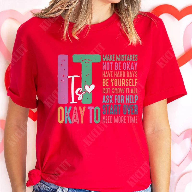 It's Okay To Make Some Mistakes T-shirt for Women Mental Health Shirt Motivational Y2k Tops Short Sleeve Tees Female Clothing
