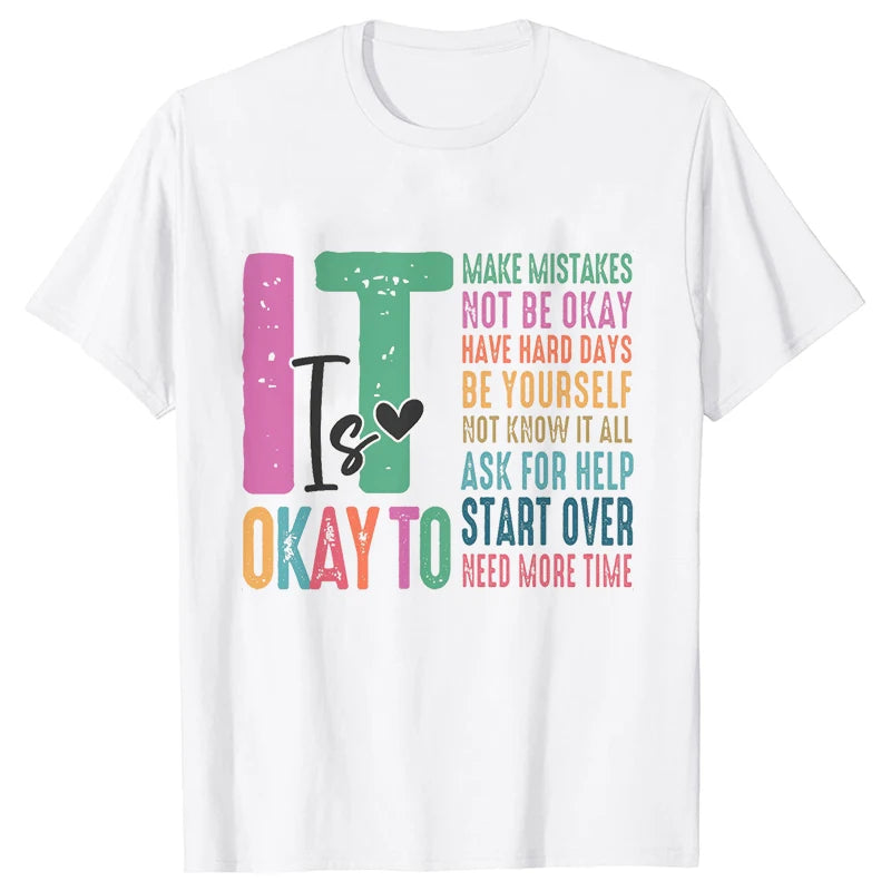 It's Okay To Make Some Mistakes T-shirt for Women Mental Health Shirt Motivational Y2k Tops Short Sleeve Tees Female Clothing