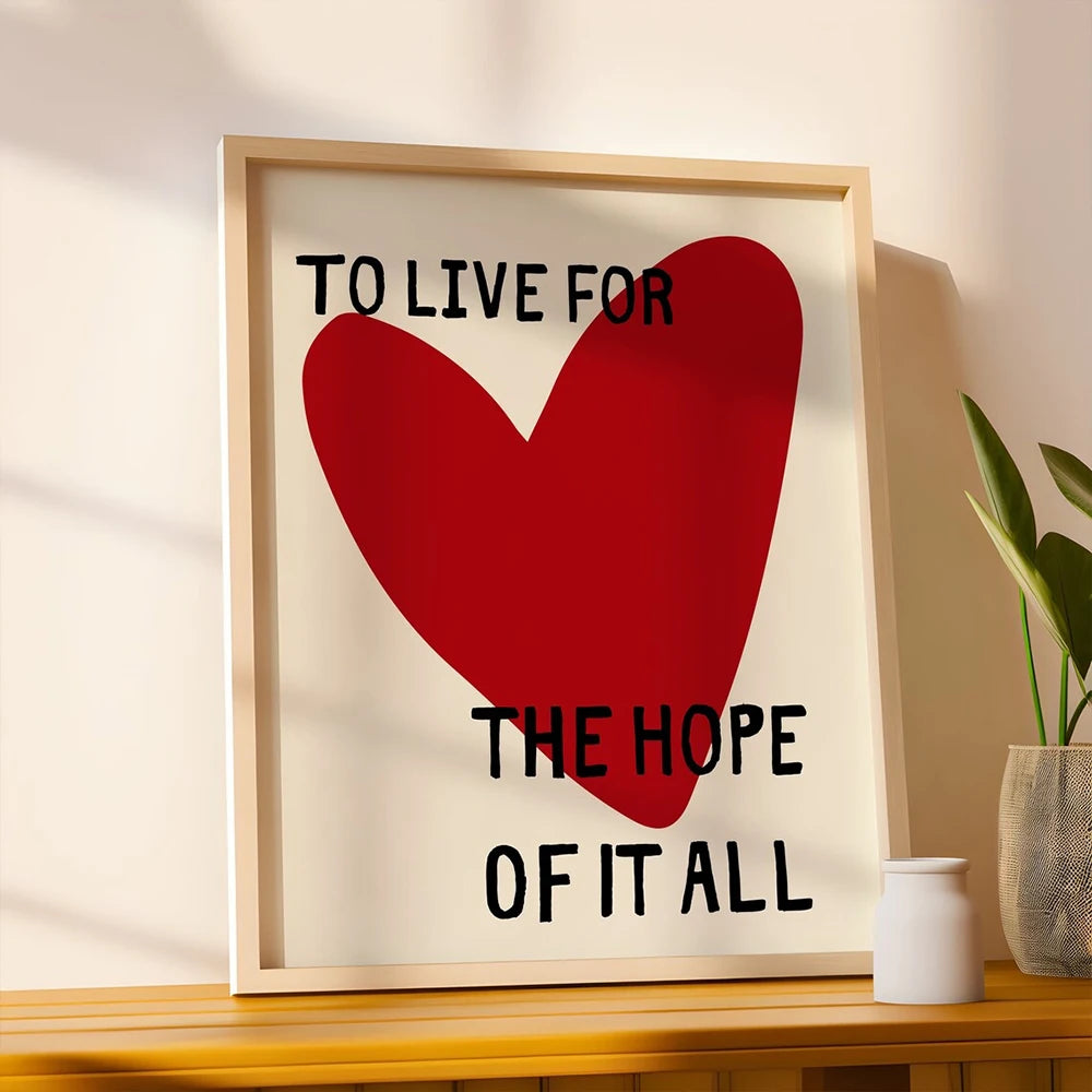 Modern Love To Live For The Hope OfIt Poster Quotes Wall Art Prints Canvas Painting Picture Living Room Home Decor