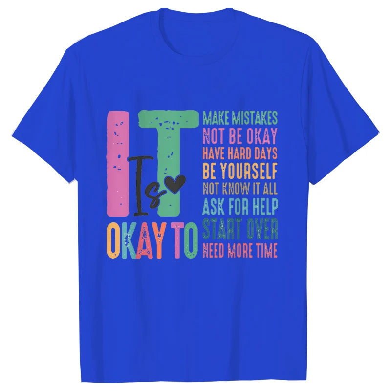 It's Okay To Make Some Mistakes T-shirt for Women Mental Health Shirt Motivational Y2k Tops Short Sleeve Tees Female Clothing